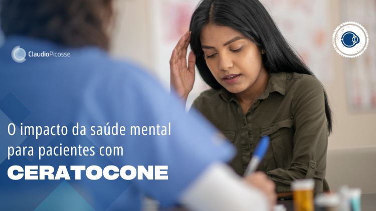  O impacto da saúde mental para pacientes com Ceratocone